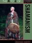 The A to Z of Shamanism
