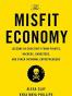 The Misfit Economy