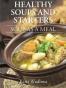 Healthy Soups And Starters