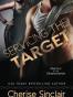 Servicing the Target