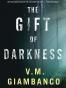 The Gift of Darkness