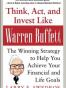 Think, Act, and Invest Like Warren Buffett