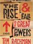 The Rise & Fall of Great Powers