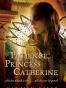 Patience, Princess Catherine