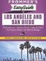 Frommer's EasyGuide to Los Angeles and San Diego