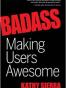 Badass: Making Users Awesome