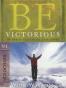 Be Victorious