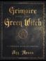 Grimoire for the Green Witch