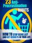 23 Anti-Procrastination Habits