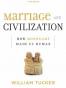 Marriage and Civilization
