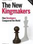 The New Kingmakers