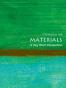 Materials: A Very Short Introduction