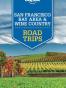 Lonely Planet San Francisco Bay Area & Wine Country Road Trips