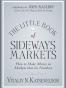The Little Book of Sideways Markets