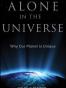 Alone in the Universe