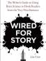 Wired for Story