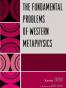 The Fundamental Problems of Western Metaphysics