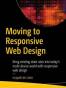 Moving to Responsive Web Design
