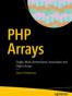 PHP Arrays Single, Multi-dimensional, Associative and Object Arrays in PHP 7
