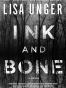 Ink and Bone
