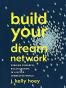 Build Your Dream Network
