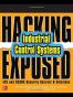 Hacking Exposed Industrial Control Systems