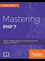 Mastering PHP 7