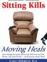 Sitting Kills, Moving Heals