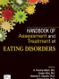 Handbook of Assessment and Treatment of Eating Disorders