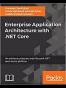 Enterprise Application Architecture with .NET Core