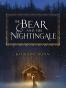 The Bear and the Nightingale
