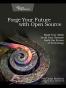 Forge Your Future with Open Source