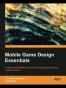 Mobile Game Design Essentials