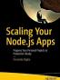 Scaling Your Node.js Apps